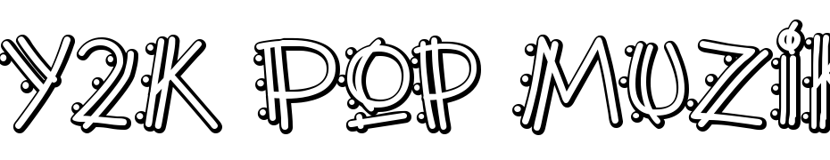 Y2K Pop Muzik Outline AOE Font Download Free
